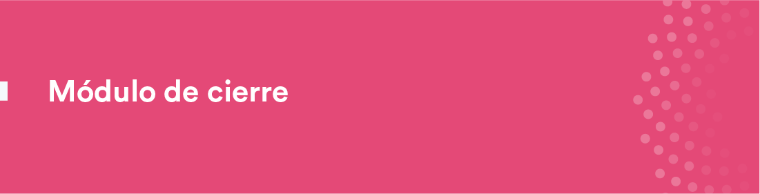 Módulo de cierre